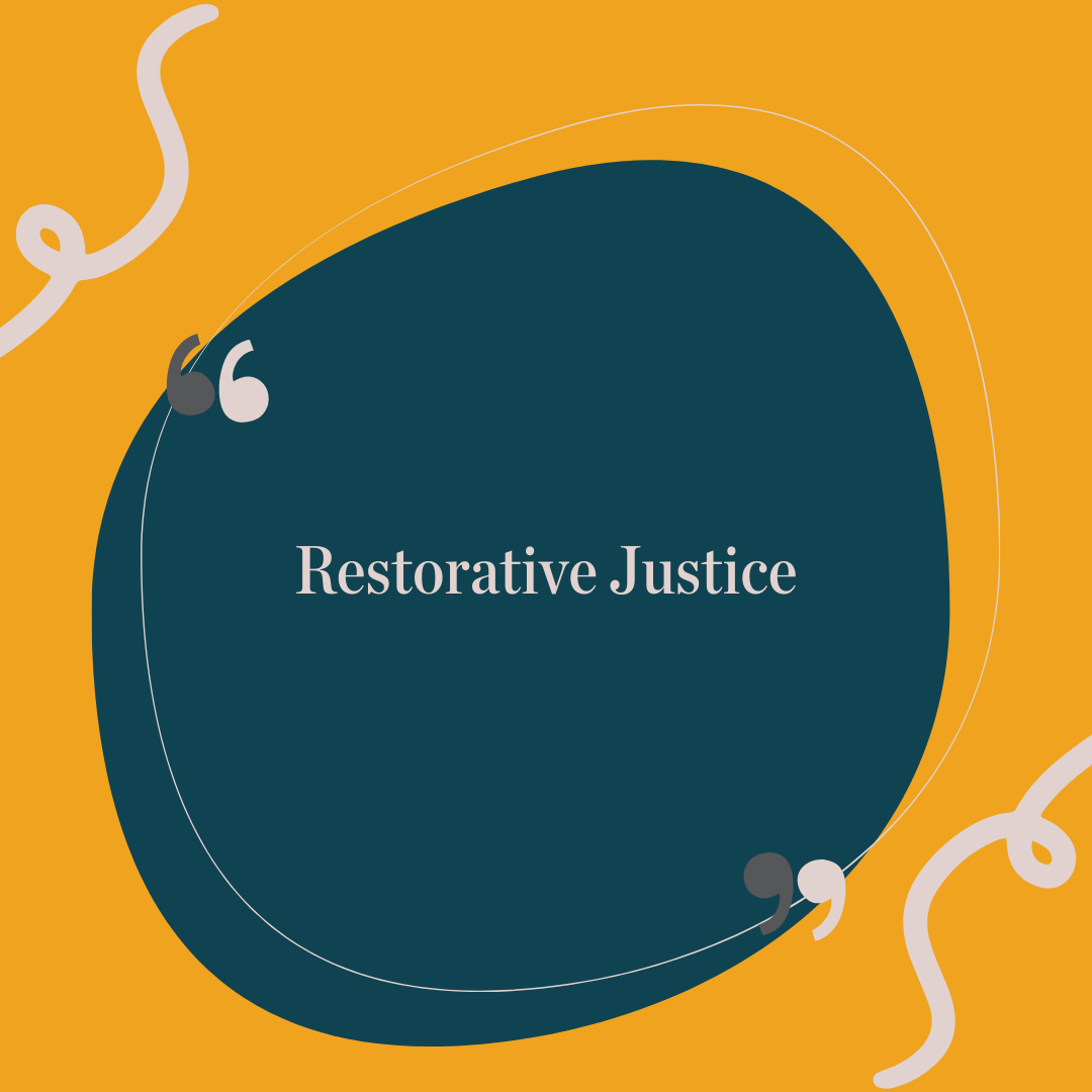 Restorative Justice
